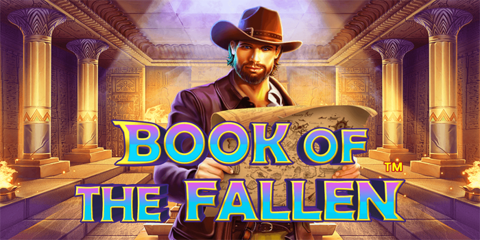 Strategi Cerdas Meraih Peluang Jackpot Di Slot Book Of Fallen